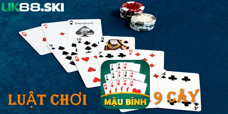 Luật chơi binh 9 cây với nhiều điểm quen thuộc