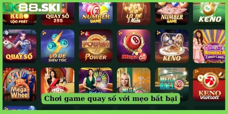 Chơi game quay số với mẹo bất bại