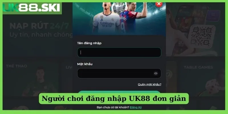 Người chơi đăng nhập UK88 đơn giản