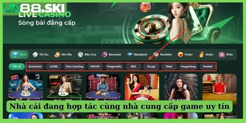 Nhà cái đang hợp tác cùng nhà cung cấp  game uy tín