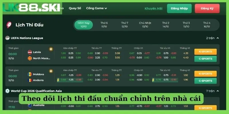 Theo dõi lịch thi đấu chuẩn chỉnh trên nhà cái