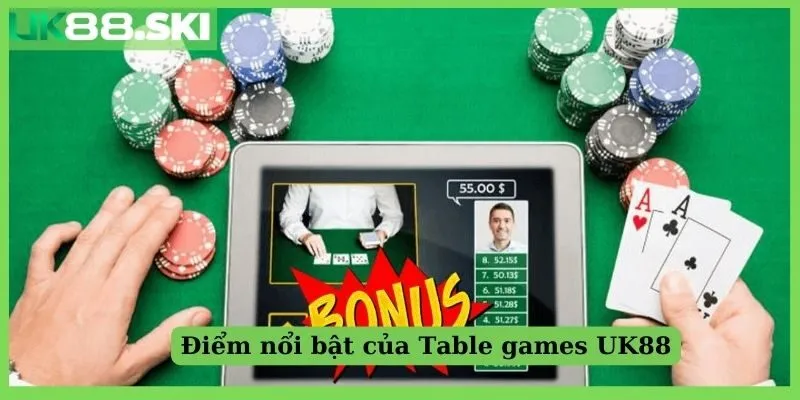 Điểm nổi bật của Table games UK88