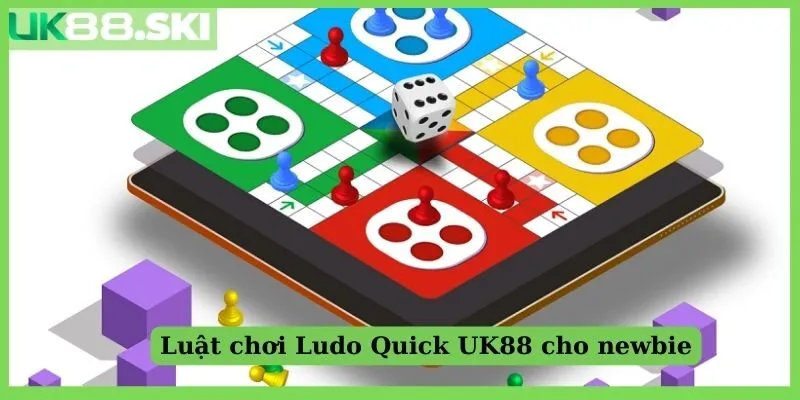 Giới thiệu luật chơi Ludo Quick UK88