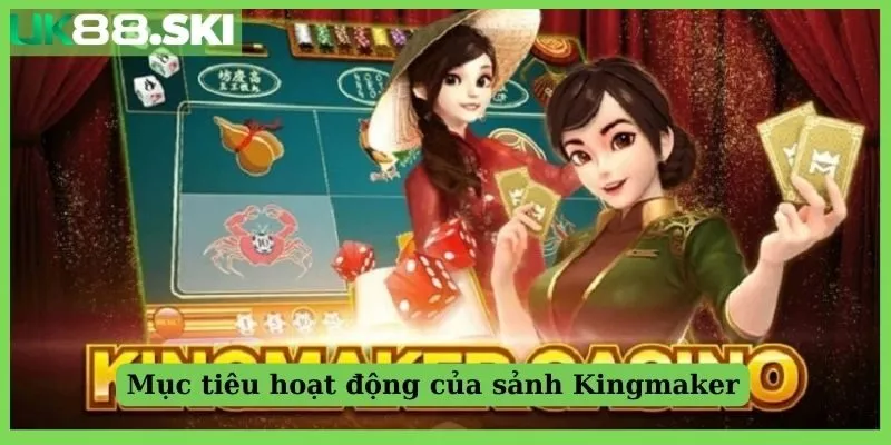 Mục tiêu của sảnh game