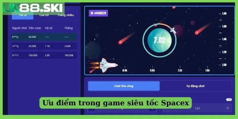 Ưu điểm trong game siêu tốc Spacex